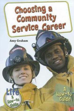 Cover of Choosing a Community Service Career