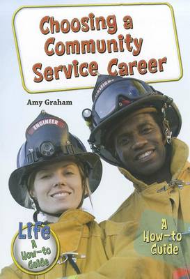 Book cover for Choosing a Community Service Career