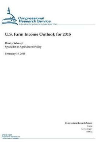 Cover of U.S. Farm Income Outlook for 2015