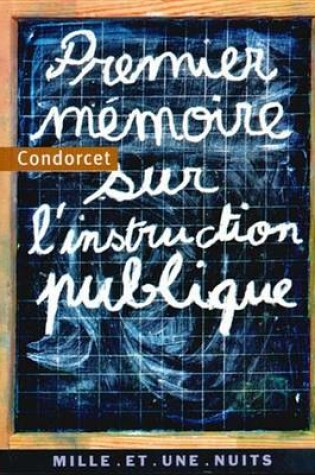 Cover of Premier Memoire Sur L'Instruction Publique