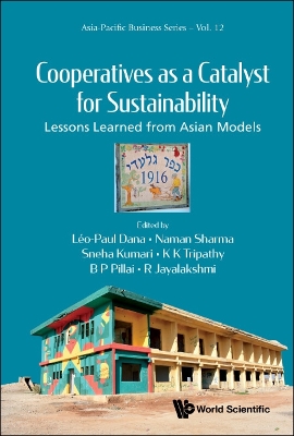 Book cover for Cooperatives As A Catalyst For Sustainability: Lessons Learned From Asian Models