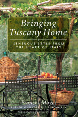 Cover of Bringing Tuscany Home