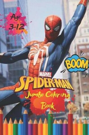 Cover of Marvel Spider-man Jumbo Coloring Book Age 3-12 Boom