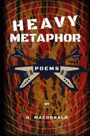 Cover of Heavy Metaphor