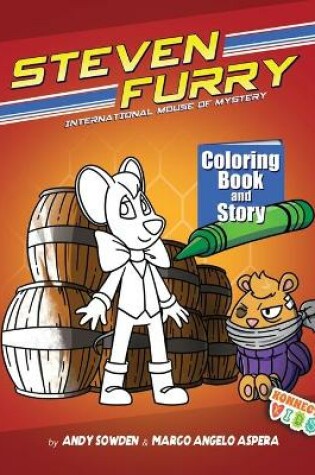 Cover of Steven Furry - International Mouse of Mystery Coloring Book and Story