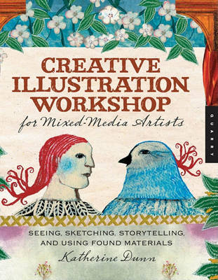 Book cover for Creative Illustration Workshop for Mixed-Media Artists