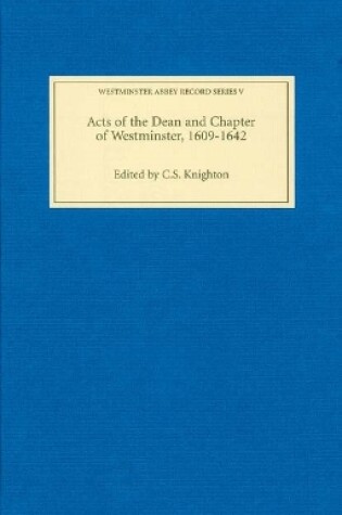 Cover of Acts of the Dean and Chapter of Westminster, 1609-1642