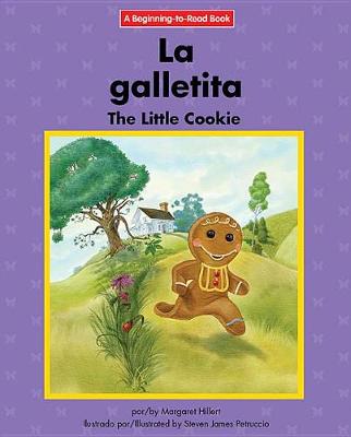 Book cover for La Galletita/The Little Cookie