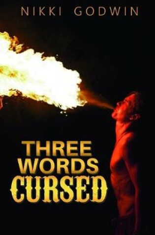 Cover of Three Words Cursed