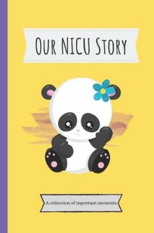 Cover of Our NICU Story
