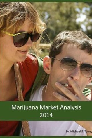 Cover of Marijuana Market Analysis