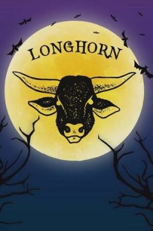 Cover of Longhorn Steer Notebook Halloween Journal