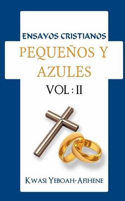 Book cover for Ensayos Cristianos Pequenos y Azules (Vol. 2)