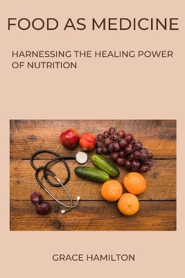 Book cover for Food as Medicine