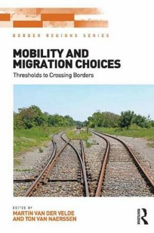 Cover of Mobility and Migration Choices