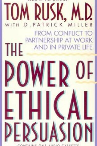 Cover of The Power of Ethical Persuasion