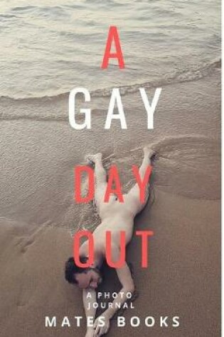 Cover of A gay day out