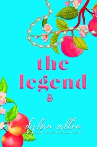 Cover of The Legend - A Second Chance Romance