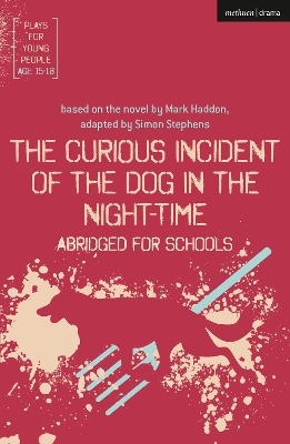 Book cover for The Curious Incident of the Dog in the Night-Time: Abridged for Schools