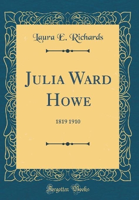 Book cover for Julia Ward Howe