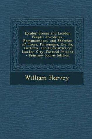Cover of London Scenes and London People