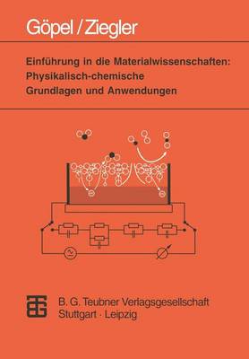 Cover of Einfuhrung in Die Materialwissenschaften: Physikalisch-Chemische Grundlagen Und Anwendungen