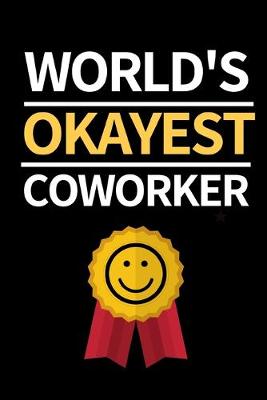 Book cover for World's Okayest Coworker