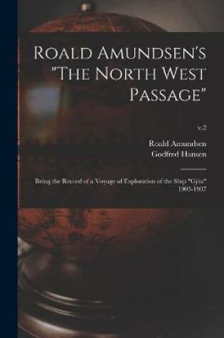 Cover of Roald Amundsen's "The North West Passage"