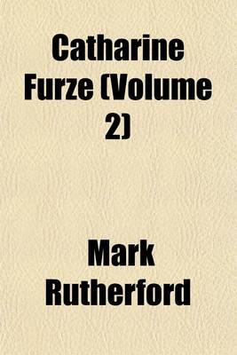 Book cover for Catharine Furze (Volume 2)