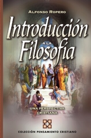 Cover of Introducción a la Filosofía: Su Historia Con Relación a la Teología