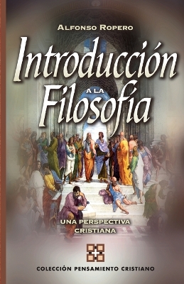 Book cover for Introducción a la Filosofía: Su Historia Con Relación a la Teología