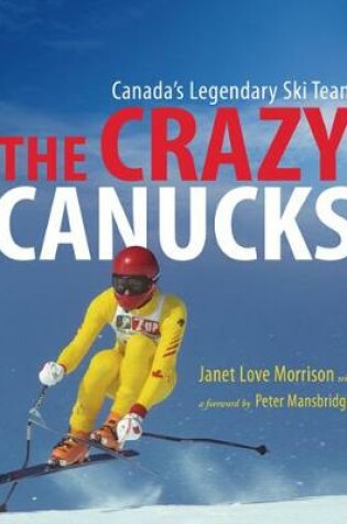 Cover of The Crazy Canucks