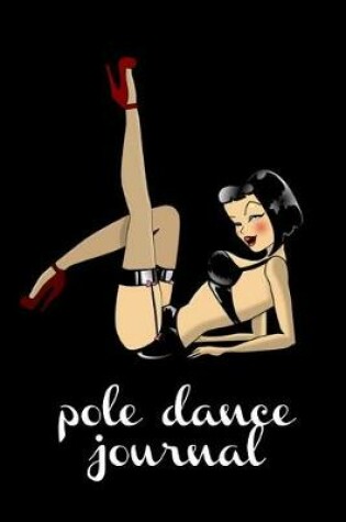 Cover of Pole Dance Journal