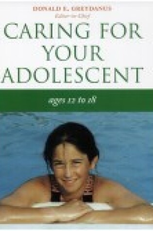 Cover of Caring for Your Adolescent