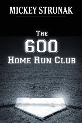 Book cover for The 600 Home Run Club