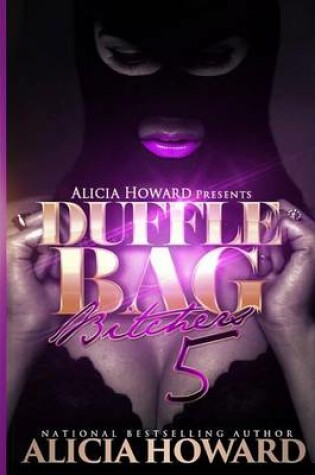 Cover of Duffle Bag Bitches 5