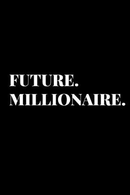 Book cover for Future Millionaire