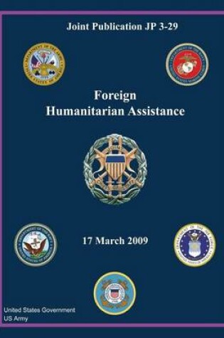 Cover of Joint Publication JP 3-29 Foreign Humanitarian Assistance 17 March 2009