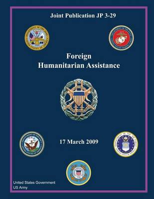 Book cover for Joint Publication JP 3-29 Foreign Humanitarian Assistance 17 March 2009