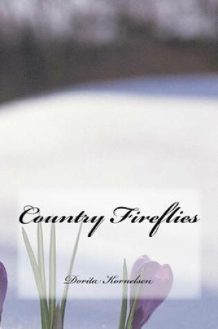 Cover of Country Fireflies