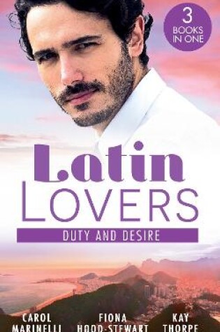 Cover of Latin Lovers: Duty And Desire
