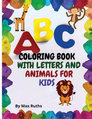 Book cover for Coloring Book with Letters and Animals for Kids