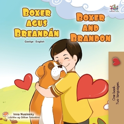 Book cover for Boxer and Brandon (Irish English Bilingual Children's Book)