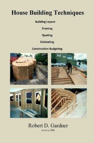 Cover of House Building Techniques