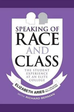 Cover of Speaking of Race and Class