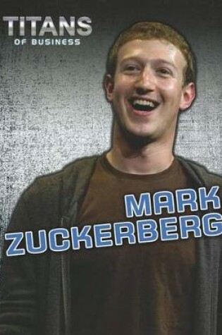 Cover of Titans of Business Mark Zuckerberg