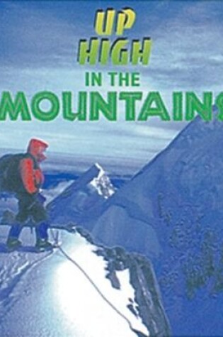 Cover of Up High in the Mountains