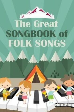 Cover of The Great Songbook of Folk Songs