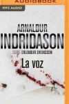 Book cover for La Voz (Narraci�n En Castellano)