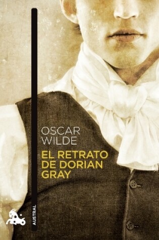 Cover of El Retrato de Dorian Gray (Novela Gótica) / The Picture of Dorian Gray (a Gothic Novel)